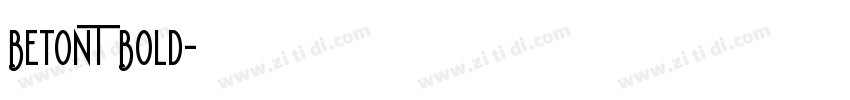 BetonT Bold字体转换